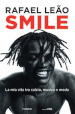 Smile. La mia vita tra calcio, musica e moda